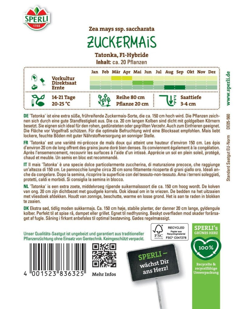 Zuckermais Tatonka F1, Frühe Sorte Mit Extrasüßen Kolben, Gefriergeeignet, Saatgut Von Sperli